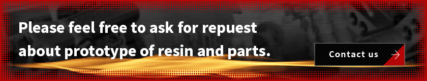 Please feel free to ask for repuest about prototype of regin and parts.